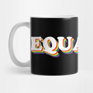 Equality Mug